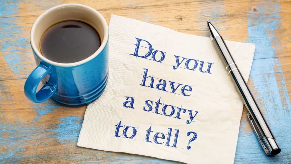 Image of coffey, pen and paper - Do You Have a Story to Tell? - Field 1 Post Digital Marketing